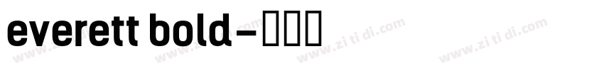 everett bold字体转换